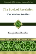 Cover: The Book of Revelation: What Must Soon Take Place - Logos Papers Press