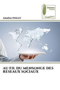 Cover: AU FIL DU MENSONGE DES RESEAUX SOCIAUX - &Eacute;ditions Muse