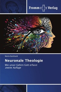 Enlarge image Cover: Neuronale Theologie - Fromm Verlag