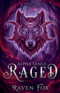 Cover: Raged - Alpha Fangs