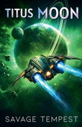 Cover: Titus Moon - Savage Tempest