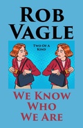 Cover: We Know Who We Are - Dog Copilot Press