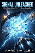 Cover: Signal Unleashed - AARON MILLS