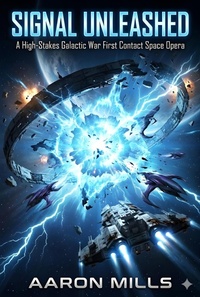Enlarge image Cover: Signal Unleashed - AARON MILLS