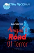Cover: Abigail's Road of Terror - Circle of Roses