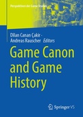 Cover: Game Canon and Game History - Springer VS