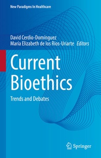 Enlarge image Cover: Current Bioethics - Springer