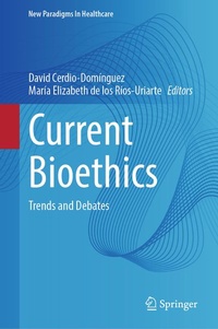 Enlarge image Cover: Current Bioethics - Springer