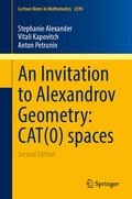 Cover: An Invitation to Alexandrov Geometry: CAT(0) Spaces - Springer