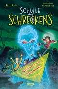 Cover: Schule des Schreckens: Nachsitzen um Mitternacht - W1-Verlage GmbH