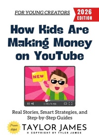 Enlarge image Cover: How Kids Are Making Money on YouTube: - epubli