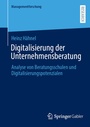 Cover: Digitalisierung der Unternehmensberatung - Springer Gabler