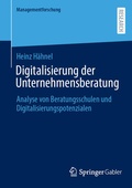 Cover: Digitalisierung der Unternehmensberatung - Springer Gabler
