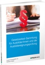 Cover: Gesetzestext-Sammlung für Ausbilder/-innen und die Ausbildereignungsprüfung - Feldhaus