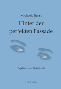 Enlarge image Cover: Hinter der perfekten Fassade - EINBUCH