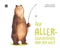 Cover: Der allergl&uuml;cklichste B&auml;r der Welt - Von Hacht Verlag GmbH