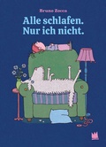 Cover: Alle schlafen. Nur ich nicht. - Von Hacht Verlag GmbH