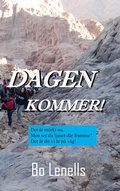 Cover: Dagen kommer! - BoD - Books on Demand - Schweden