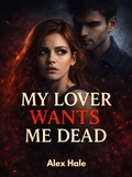 Cover: My Lover Wants Me Dead - NOVELSEA