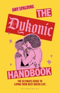 Enlarge image Cover: The Dykonic Handbook - Bloomsbury Publishing PLC