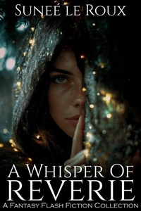 Enlarge image Cover: A Whisper of Reverie (Reverie Flash Fiction, #4) - Strawberry Moon Press