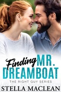 Cover: Finding Mr. Dreamboat (The Right Guy, #6) - Stella MacLean