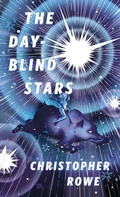 Cover: The Day-Blind Stars - Tor Books