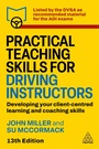 Cover: Practical Teaching Skills for Driving Instructors - Kogan Page Ltd