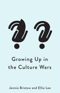 Cover: Growing Up in the Culture Wars - Polity Press