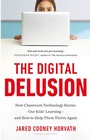 Cover: The Digital Delusion - Cornerstone Press