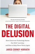 Cover: The Digital Delusion - Cornerstone Press