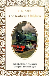 Enlarge image Cover: The Railway Children - Flame Tree Publishing