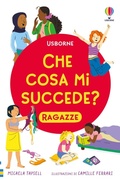 Cover: Che cosa mi succede? (Ragazze) - Che cosa mi succede?;Usborne