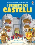 Cover: I segreti dei castelli - Libri Usborne da scoprire;Usborne
