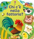 Cover: Chi c'&egrave; nella fattoria? - Chi c'&egrave;?;Usborne