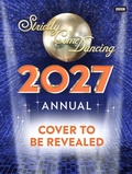 Cover: Official Strictly Come Dancing Annual 2027 - BBC Books