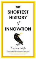 Cover: The Shortest History of Innovation - Shortest Histories
