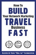 Cover: How to Build Your Network Marketing Travel Business Fast - Fortune Network Publishing Inc.