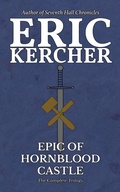 Cover: Epic of Hornblood Castle - Eric Kercher