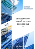 Cover: Introduction &agrave; la g&eacute;ographie &eacute;conomique - 2e &eacute;d - Armand Colin