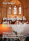 Cover: evangelisch oder evangelikal? - BoD - Books on Demand