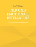 Cover: NLP und Emotionale Intelligenz - BoD - Books on Demand