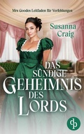Cover: Das s&uuml;ndige Geheimnis des Lords - dp DIGITAL PUBLISHERS GmbH