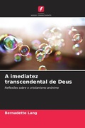Cover: A imediatez transcendental de Deus - Edi&ccedil;&otilde;es Nosso Conhecimento