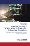 Cover: Interface MATLAB - PSCAD/EMTDC Software for Integrated Simulation - LAP Lambert Academic Publishing