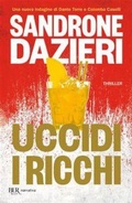 Cover: Uccidi i ricchi - BUR Narrativa;Rizzoli
