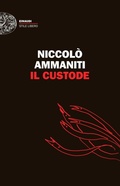 Cover: Il custode - Einaudi. Stile libero;Einaudi