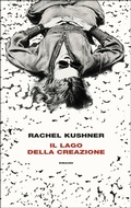 Cover: Il lago della creazione - Supercoralli;Einaudi
