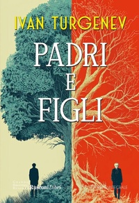 Enlarge image Cover: Padri e figli - Grande biblioteca Rusconi;Rusconi Libri