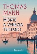 Cover: Morte a Venezia-Tristano - Grande biblioteca Rusconi;Rusconi Libri
